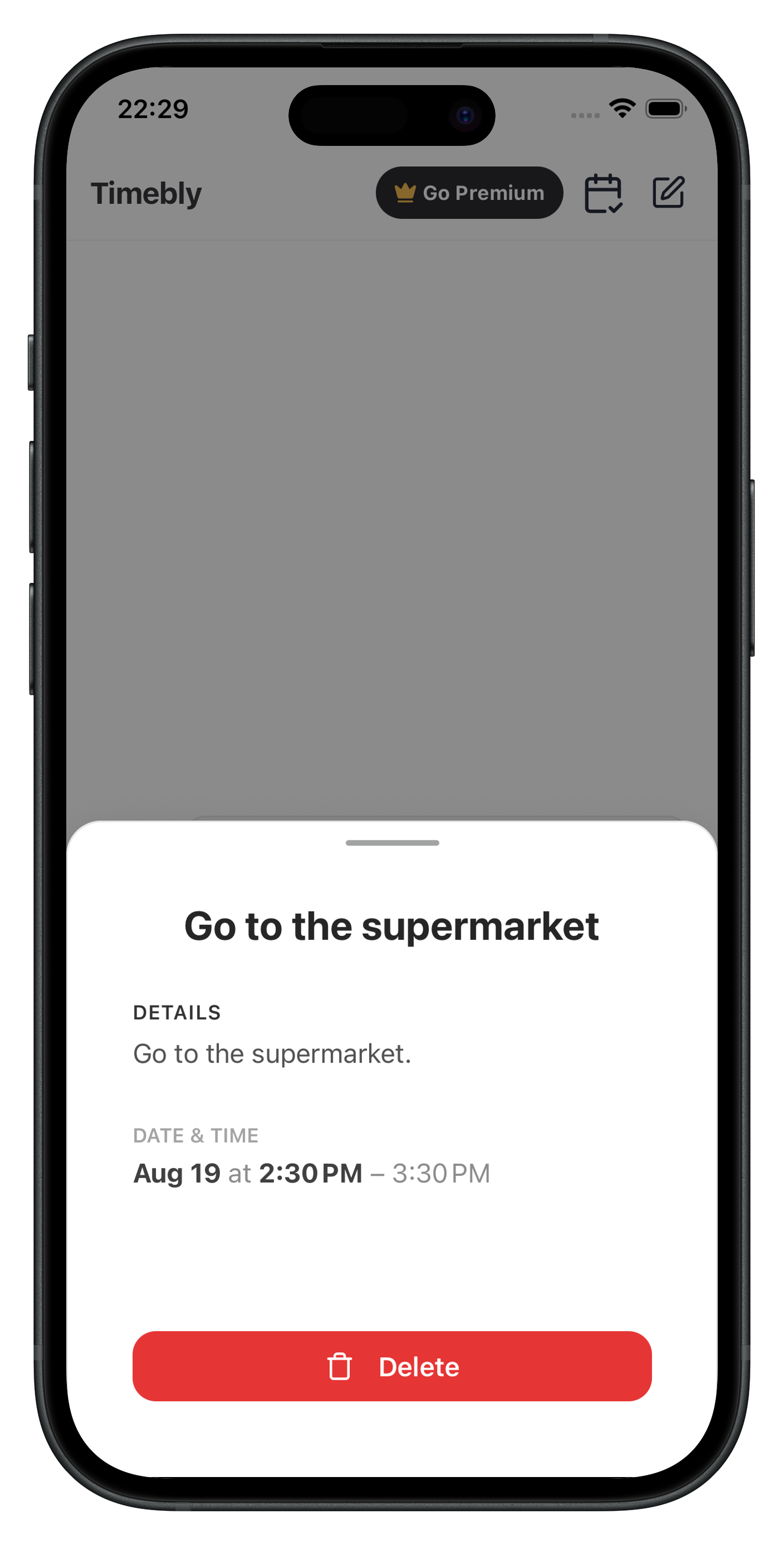 Timebly shows you the details of your reminder